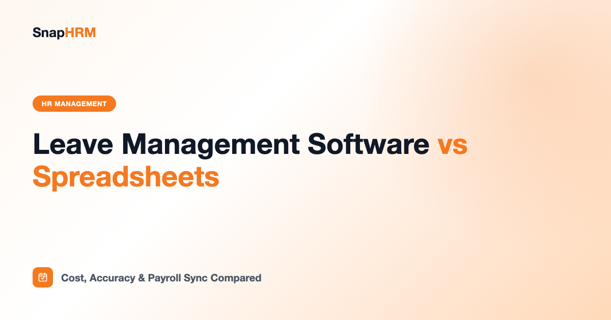 Leave management software vs spreadsheets comparison