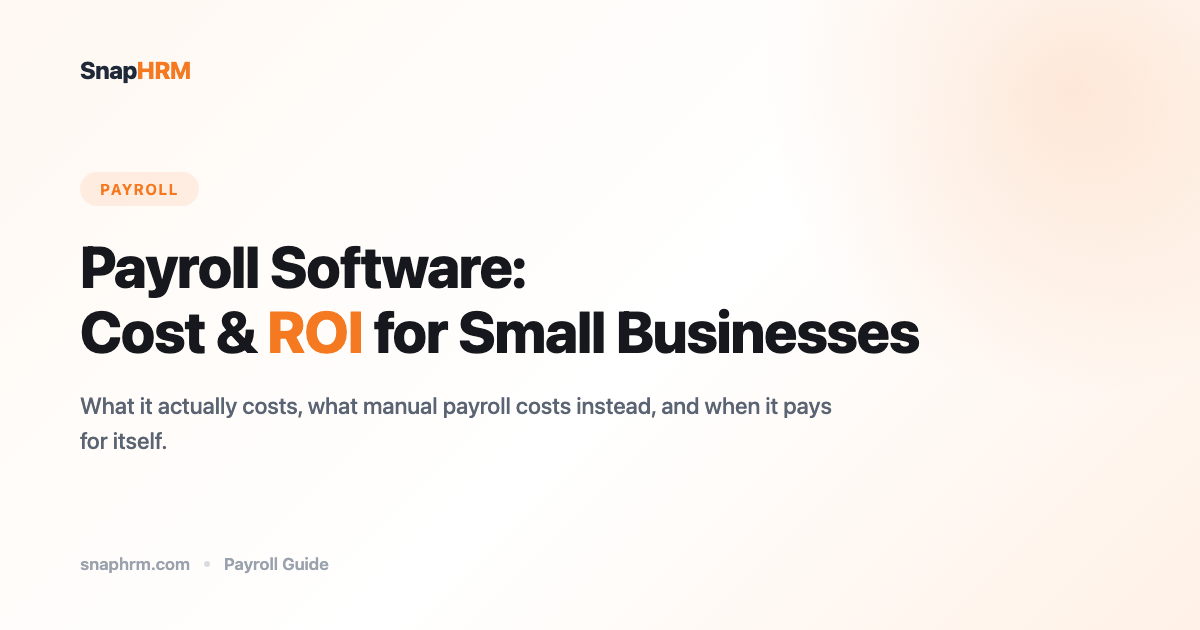 Payroll software cost and ROI for small businesses